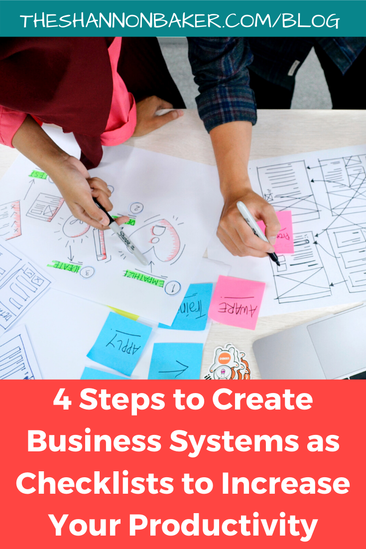 4 Steps to Create Business Systems as Checklists to Increase Your