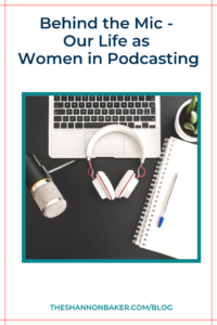 Read more about the article Behind the Mic – Our Life as Women in Podcasting