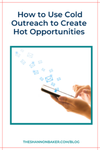 Read more about the article How to Use Cold Outreach to Create Hot Opportunities