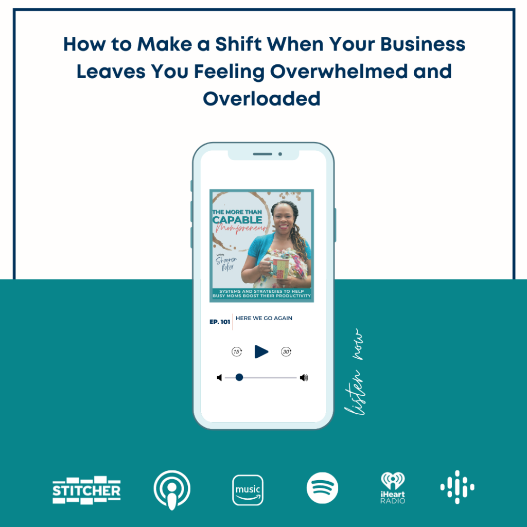 How to Make a Shift When Your Business Leaves You Feeling Overwhelmed and Overloaded with Emily Aborn