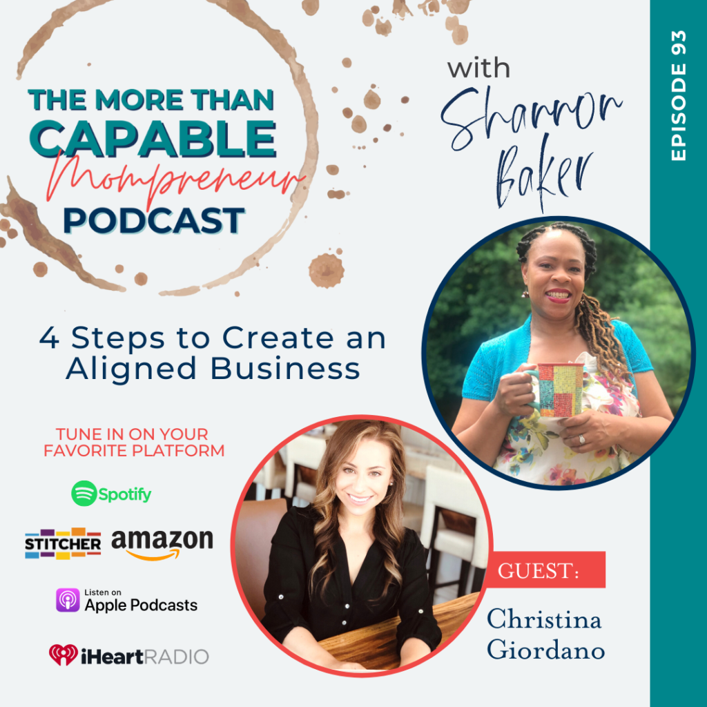 Episode 93 - 4 Steps to Create an Aligned Business with Christina Giordano 