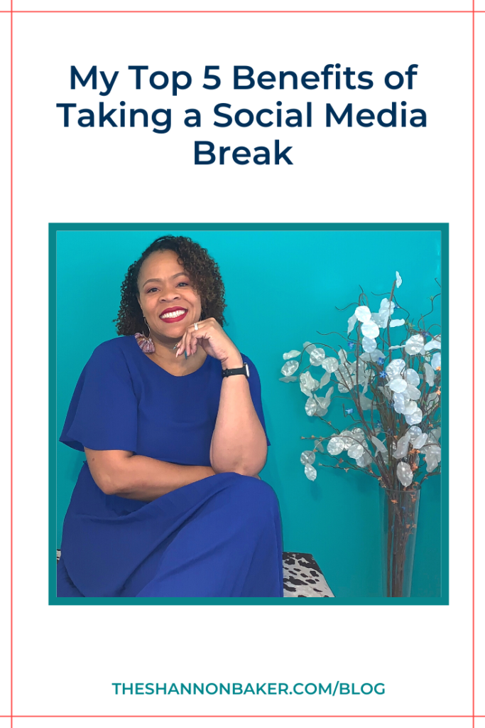 Shannon Baker wearing a royal blue dress beside a floral arrangement in a clear vase with the words "My Top 5 Benefits of Taking a Social Media Break" above her