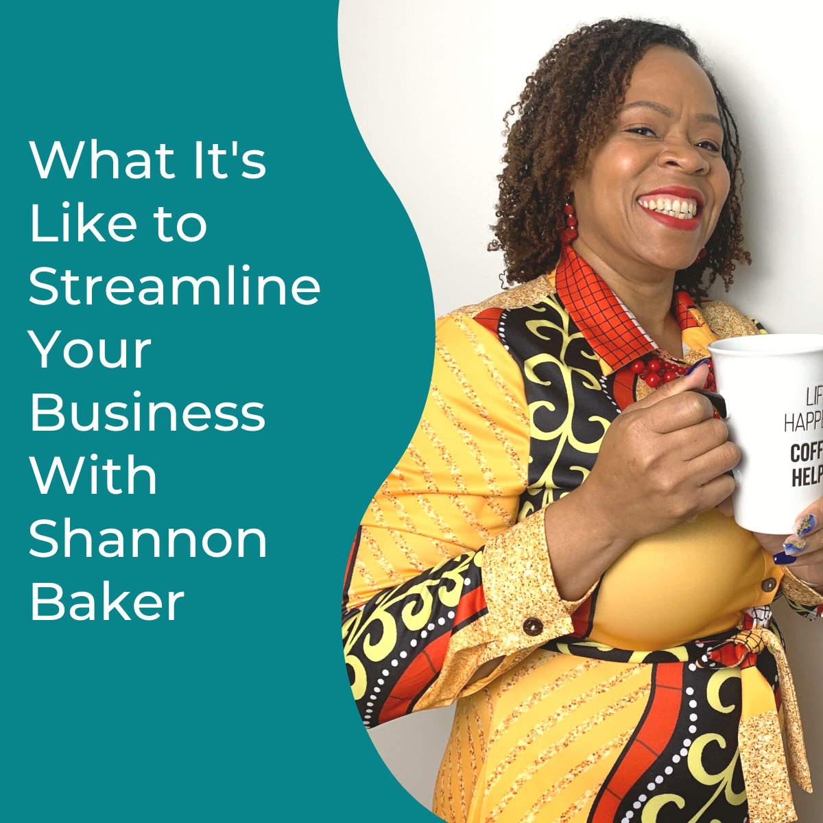 You are currently viewing What It’s Like to Streamline Your Business With Shannon Baker