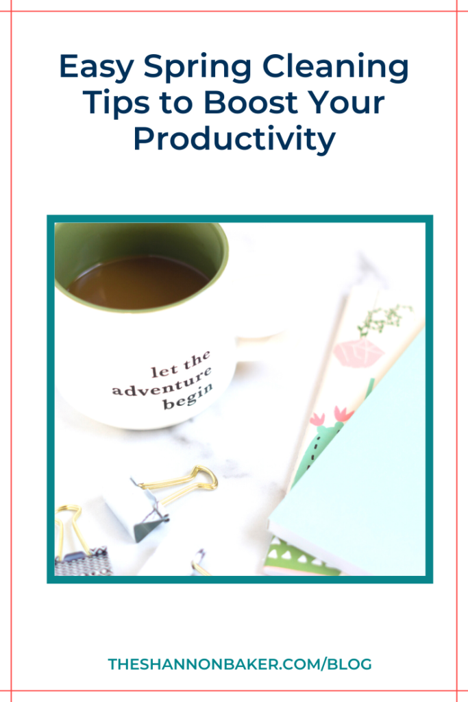 The words "Easy Spring Cleaning Tips to Boost Your Productivity" above square image of a coffee cup with the words let the adventures begin on a table beside some journals