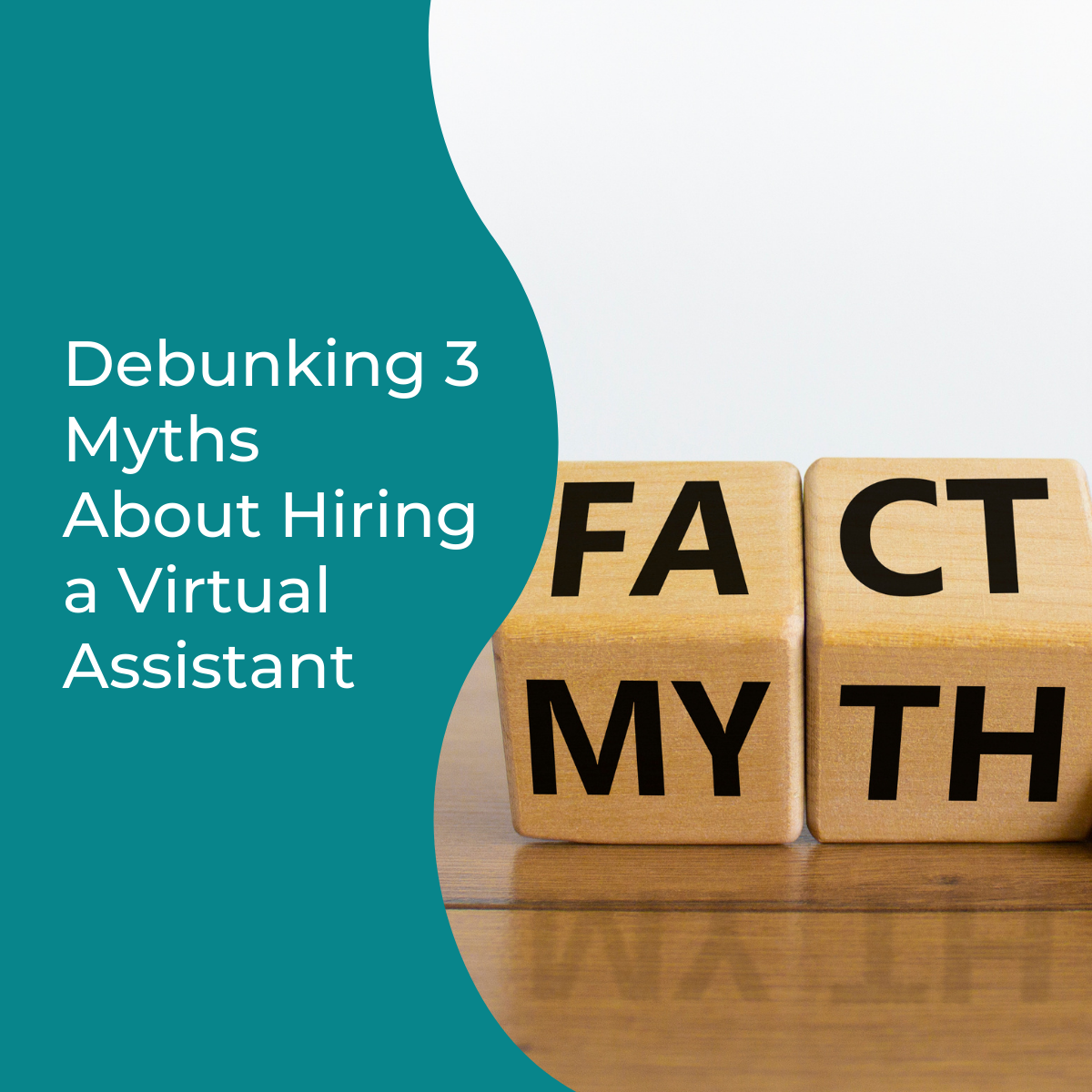 You are currently viewing Debunking 3 Myths About Hiring a Virtual Assistant