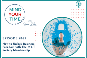 Read more about the article How to Unlock Business Freedom with The MY-T Society Membership