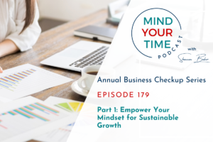 Read more about the article Annual Business Checkup: Empower Your Mindset for Sustainable Growth