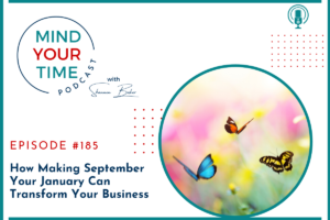 Read more about the article How Making September Your January Can Transform Your Business