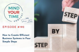 Read more about the article How to Create Efficient Business Systems in Four Simple Steps