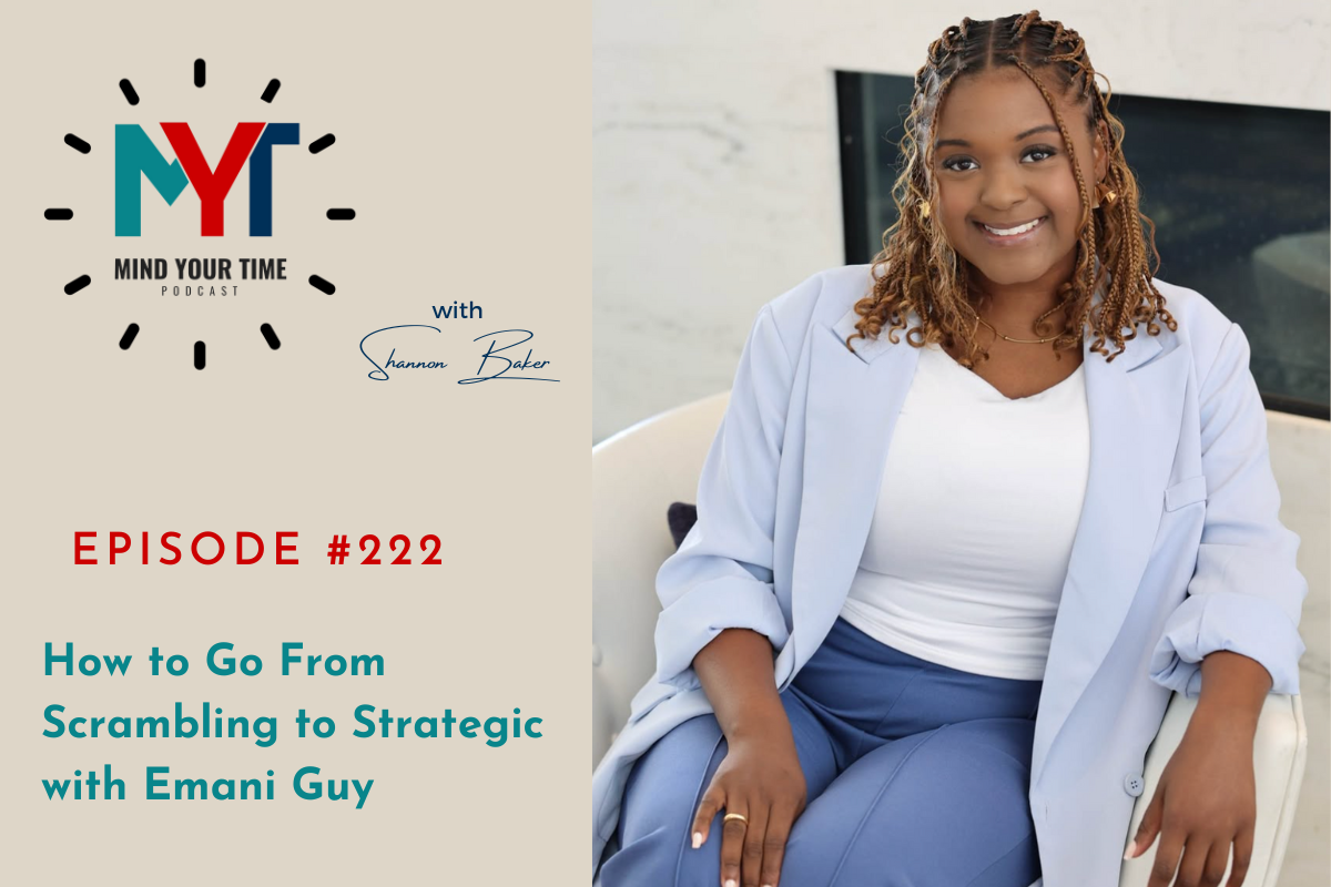 You are currently viewing How to Go From Scrambling to Strategic with Emani Guy