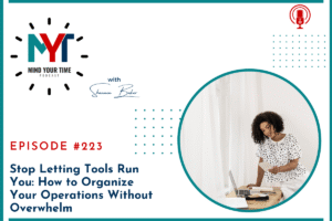 Read more about the article Stop Letting Tools Run You-How to Organize Your Operations Without Overwhelm