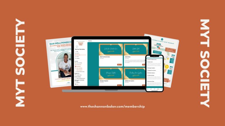 Visual mockup of the Mind Your Time Society membership, featuring a laptop, tablet, and smartphone displaying the member portal and digital tools. Includes the Back Office POWER Checklist, Systems & Sanity Roadmap, and Starter Stack. Background is burnt orange with ‘MYT SOCIETY’ written vertically on both sides and website link www.theshannonbaker.com/membership centered at the bottom.